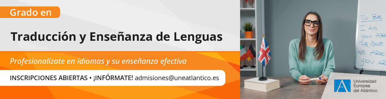Grado en Traducción y Enseñanza de Lenguas