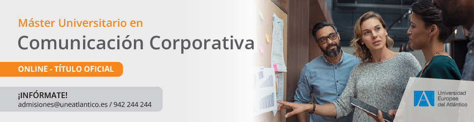 Máster Universitario en Comunicación Corporativa