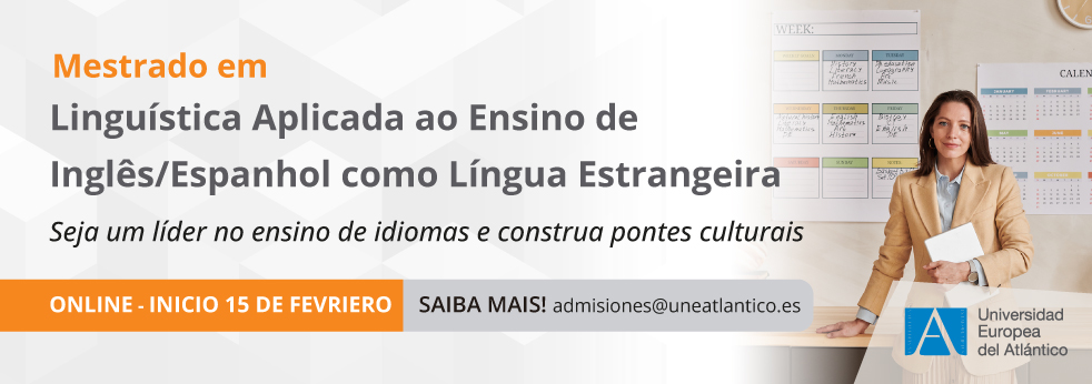 Mestrado Universitário em Linguística Aplicada ao Ensino do Espanhol como Língua Estrangeira