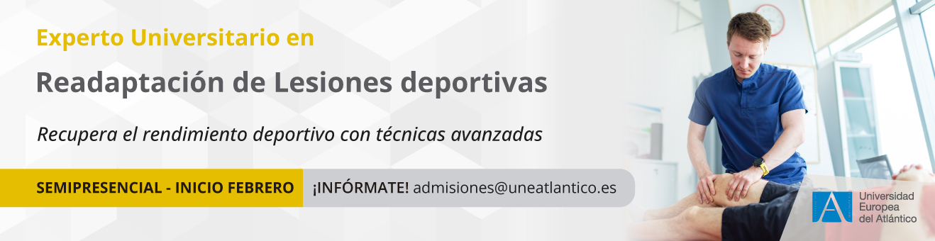 Experto Universitario en Readaptación de Lesiones Deportivas