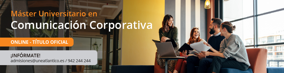 Máster Universitario en Comunicación Corporativa