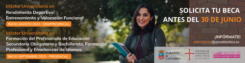 Becas Máster Universitario en Formación del Profesorado de Educación Secundaria Obligatoria y Bachillerato, Formación Profesional y Enseñanza de Idiomas